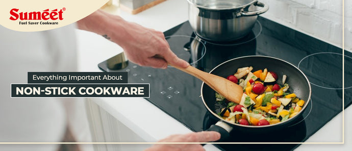 Everything Important about Non-Stick Cookware