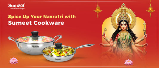 Spice Up Your Navratri with Sumeet Cookware
