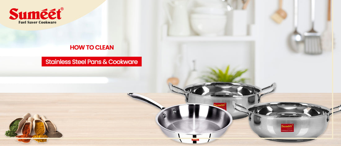 How to Clean Stainless Steel Pans & Cookware