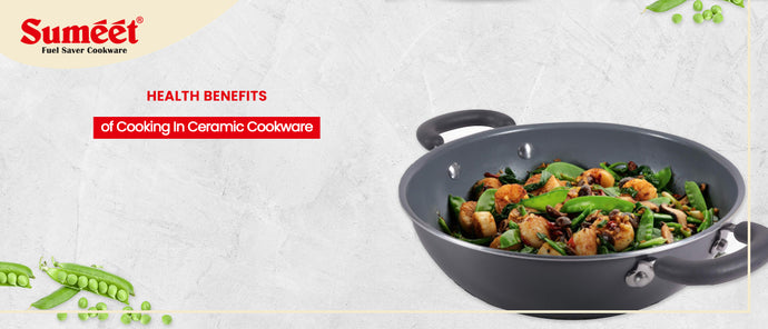 Health Benefits of Cooking In Ceramic Cookware