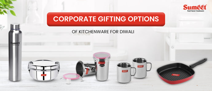 Corporate Gifting Options of Kitchenware for Diwali