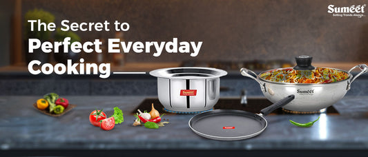 Sumeet Cookware: The Secret to Perfect Everyday Cooking