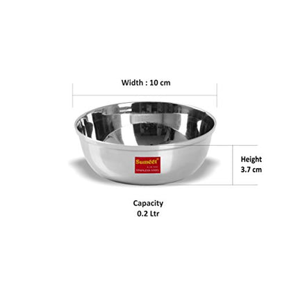 Sumeet Stainless Steel Heavy Gauge Bowl Set/Wati Set with Mirror Finish