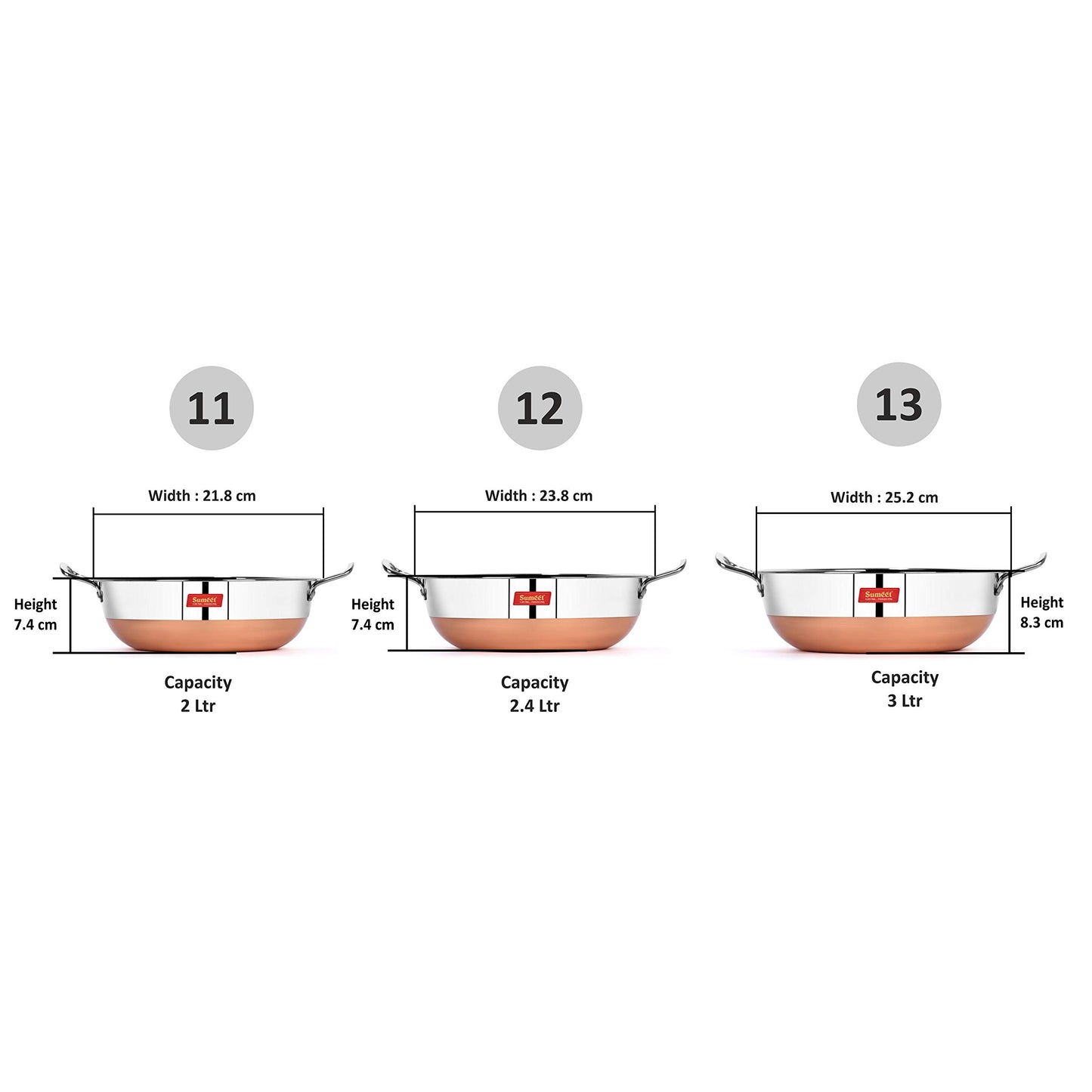 Sumeet Heavy 22 Gauge Stainless Steel Kadhai with Copper Bottom Set of 3 Pcs - Size No.11 (2 LTR - 21.8cm Dia), Size No. 12 (2.4 LTR - 23.8cm Dia), Size No.13 (3 LTR - 25.2cm Dia)